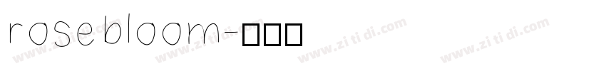rose bloom字体转换